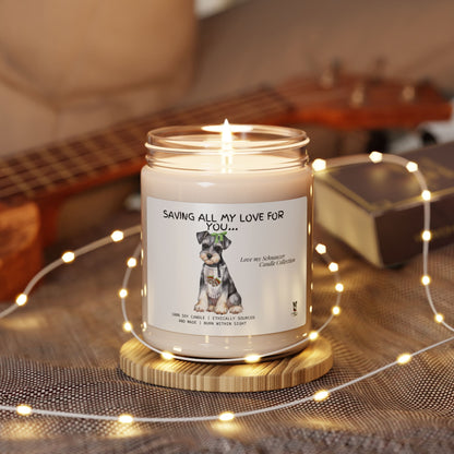 Saving All My Love For You!       Scented Soy Candle, 9oz