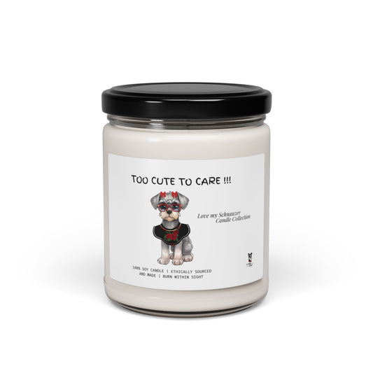 Too Cute To Care!      Scented Soy Candle, 9oz